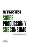 SOBREPRODUCCION Y SUBCONSUMO