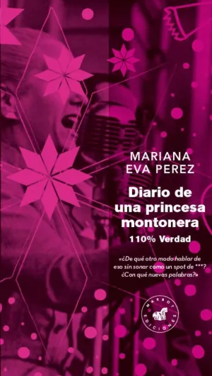 DIARIO DE UNA PRINCESA MONTONERA: 110% VERDAD