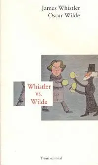 WHISTLER VS. WILDE