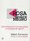 ROSA SOBRE NEGRO: <BR>