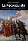 LA RECONQUISTA: UNA CONSTRUCCIÓN HISTORIOGRÁFICA (S. XVI-XIX)