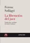 LA LIBERACION DEL JUEZ