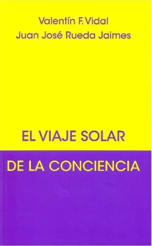 EL VIAJE SOLAR DE LA CONCIENCIA