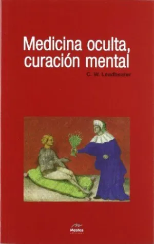 MEDICINA OCULTA CURACION MENTAL