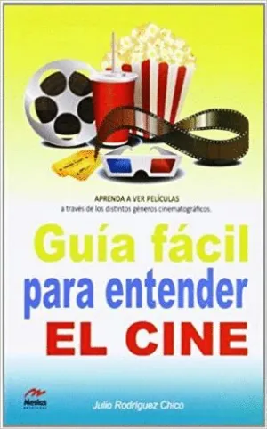 GUIA FACIL PARA ENTENDER EL CINE