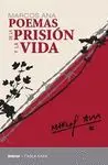 POEMAS DE LA PRISION Y LA VIDA