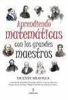 APRENDIENDO MATEMATICAS CON LOS GRANDES MAESTROS