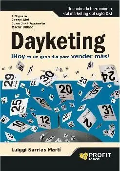 DAYKETING: ¡HOY ES UN GRAN DÍA PARA VENDER MÁS!