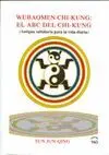 EL WUBAOMEN CHI-KUNG: EL ABC DEL CHI-KUNG.