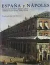 ESPAÑA Y NAPOLES: COLECCIONISMO Y MECENAZGO VIRREINALES EN EL SIGLO XVII
