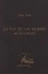 LA VOZ DE LAS MUJERES ACALLADAS