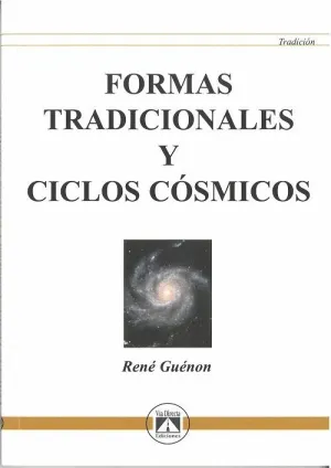 FORMAS TRADICIONALES Y CICLOS CÓSMICOS