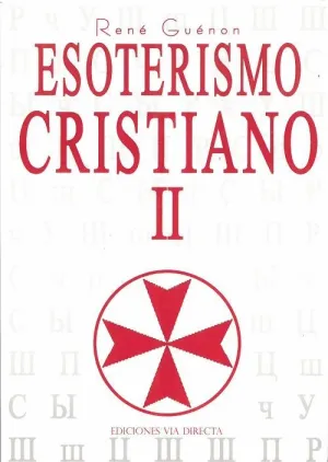 ESOTERISMO CRISTIANO II