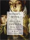 AUGUST L. MAYER Y LA PINTURA ESPAÑOLA: RIBERA, GOYA, EL GRECO, VELAZQUEZ