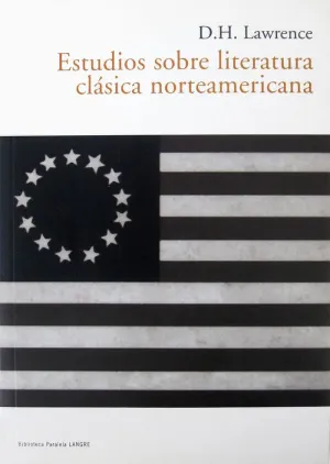 ESTUDIOS SOBRE LITERATURA CLASICA NORTEAMERICANA