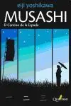 MUSASHI: EL CAMINO DE LA ESPADA