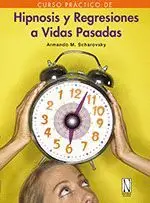 HIPNOSIS Y REGRESIONES A VIDAS PASADAS