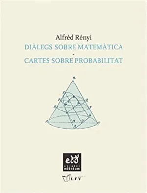 DIALEGS SOBRE MATEMÀTICA: CARTES SOBRE PROBABILITAT