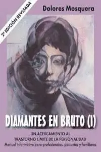 DIAMANTES EN BRUTO (I): <BR>