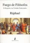 FUEGO DE FILOSOFOS: EL DESPERTAR A LAS VERDADES TRADICIONALES