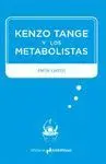 KENZO TANGE Y LOS METABOLISTAS