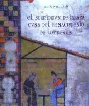 SCRIPTORIUM DE TÁBARA CUNA DEL RENACIMIENTO DE LOS BEATOS