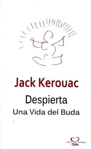 DESPIERTA : UNA VIDA DEL BUDA