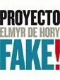 PROYECTO FAKE! (+ CD)