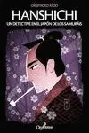 HANSHICHI: UN DETECTIVE EN EL JAPÓN DE LOS SAMURAIS