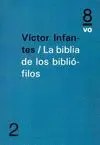 LA BIBLIA DE LOS BIBLIOFILOS