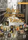 RUTAS LITERARIAS DE TOLEDO