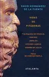 VIDAS DE PITÁGORAS Y LAS BIOGRAFÍAS DEL FILÓSOFO DE: PORFIRIO, JÁMBICO, DIÓGENES LAERCIO, DIODORO DE