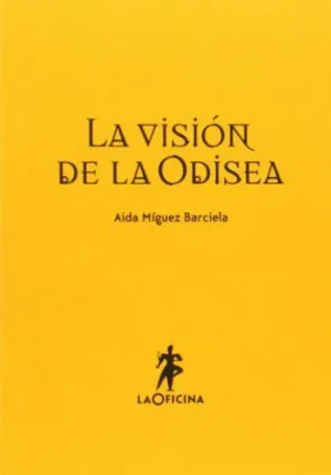 LA VISIÓN DE LA ODISEA