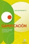 GAMIFICACION: MECÁNICAS DE JUEGOS EN TU VIDA PERSONAL Y PROFESIONAL