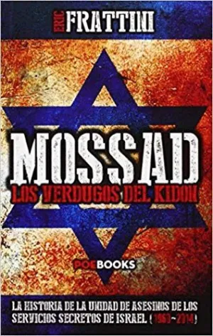 MOSSAD. LOS VERDUGOS DEL KIDON (POEBOOKS)