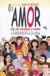 EL AMOR NO HA OLVIDADO A NADIE: <BR>