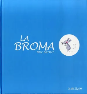 LA BROMA