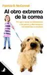 AL OTRO EXTREMO DE LA CORREA: POR QUÉ A VECES NOSOTROS NO ENTENDEMOS A LOS PERROS Y ELLOS TAMPOCO NO