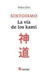 SINTOISMO: LA VIA DE LOS KAMI