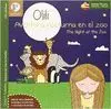 OLILI: AVENTURA NOCTURNA EN EL ZOO. THE NIGHT AT THE ZOO