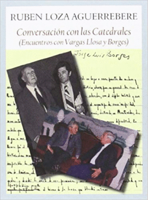 CONVERSACION CON LAS CATEDRALES <BR>