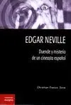 EDGAR NEVILLE : DUENDE Y MISTERIO DE UN CINEASTA ESPAÑOL