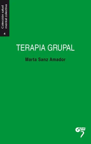 TERAPIA GRUPAL : MANUAL PARA LA ACCIÓN