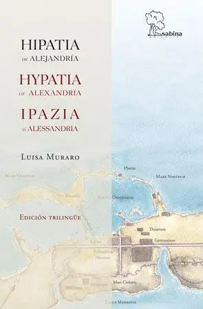 HIPATIA DE ALEJANDRIA / HYPATIA OF ALEXANDRIA / IPAZIA D´ALESSANDRIA