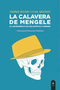 LA CALAVERA DE MENGELE: <BR>