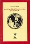 MANUAL DE ANTROPOLOGIA FILOSOFICA