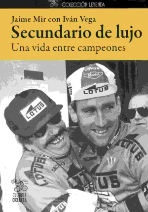 SECUNDARIO DE LUJO: UNA VIDA ENTRE CAMPEONES