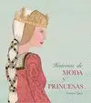 HISTORIAS DE MODA Y PRINCESAS