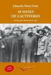 18 MESES DE CAUTIVERIO: DE ANNUAL A MONTE-ARRUIT 1921