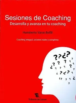 SESIONES DE COACHING: DESARROLLA Y AVANZA EN TU COACHING